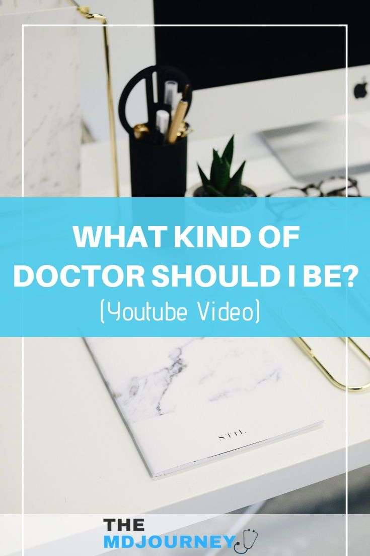 What kind of doctor should I be? It